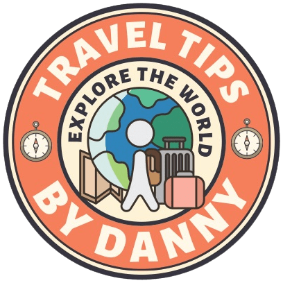 TRAVEL TIPS BY DANNY